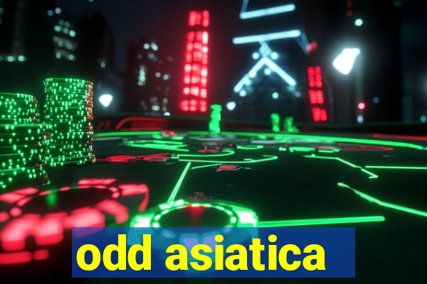 odd asiatica -1